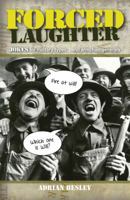 Forced Laughter: Jokes for Military Types and Armchair Generals 1853758868 Book Cover