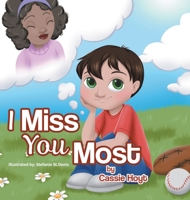 I Miss You Most 0228836069 Book Cover