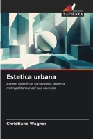Estetica urbana (Italian Edition) 6208295734 Book Cover
