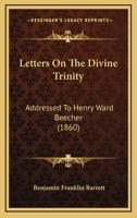 Letters on the Divine Trinity 1166290913 Book Cover