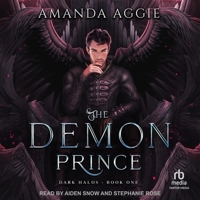 The Demon Prince: A Steamy Dark Fantasy Romance (Dark Halos) B0CW53STR7 Book Cover