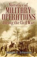 Narrative of Military Operations During the Civil War 0306803933 Book Cover
