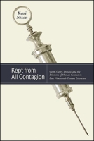 Kept from All Contagion 1438478488 Book Cover