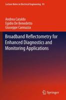 Broadband Reflectometry for Enhanced Diagnostics and Monitoring Applications 3642202322 Book Cover