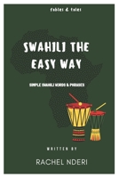Swahili Made Easy B0FM7X2MYT Book Cover
