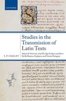 Studies on the Transmission of Latin Texts: Volume II: Vitruvius, Cato, De agricultura and Varro, De re rustica, Porphyrio, and Priscian, Periegesis 0198848730 Book Cover