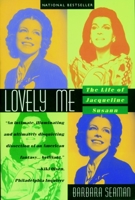 Lovely Me: The Life of Jacqueline Susann 0688050107 Book Cover