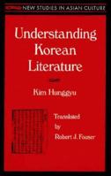 Understanding Korean Literature 1563247747 Book Cover