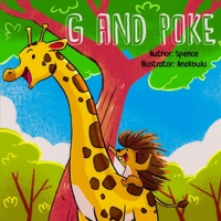 G and Poke: Our First Adventure B08NX1T8LW Book Cover