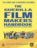 The Guerilla Film Makers Handbook 0826447139 Book Cover