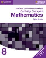Cambridge Checkpoint Mathematics Skills Builder Workbook 8 1316637395 Book Cover