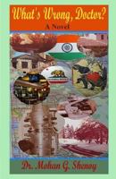 What's Wrong, Doctor? 1500229288 Book Cover