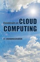 Essentials of Cloud Computing 1482205432 Book Cover