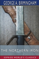 The Northern Iron 1982087501 Book Cover