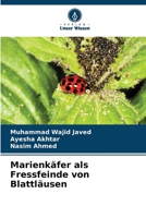 Marienkäfer als Fressfeinde von Blattläusen 6630256654 Book Cover