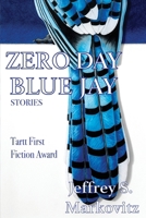Zero Day Bluejay 1604894016 Book Cover