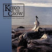 Keiko & the Crow 1434395294 Book Cover