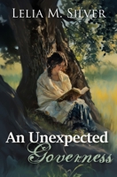 An Unexpected Governess 1484156552 Book Cover