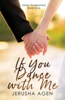 If You Dance with Me : A Clean Christian Romance 1956683046 Book Cover