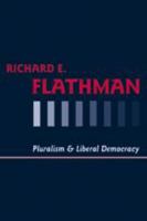 Pluralism and Liberal Democracy 080188215X Book Cover