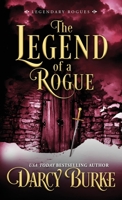 The Legend of a Rogue 1944576983 Book Cover