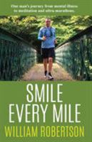 Smile Every Mile 199981150X Book Cover