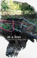 At a Loss 1936243334 Book Cover