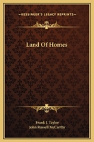 Land Of Homes 0548454027 Book Cover