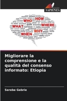 Migliorare la comprensione e la qualità del consenso informato: Etiopia (Italian Edition) 6208929261 Book Cover