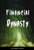 Financial Dynasty 8686132235 Book Cover