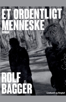 Et ordentligt menneske 8711947926 Book Cover