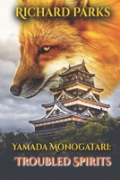 Yamada Monogatari: Troubled Spirits B0BL2V6875 Book Cover