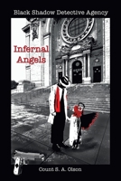 Black Shadow Detective Agency: Infernal Angels 1669856984 Book Cover