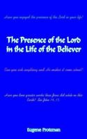 The Presence of the Lord in the Life of the Believer 141844362X Book Cover