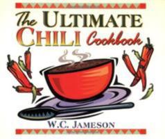 The Ultimate Chili Cookbook 1556226527 Book Cover