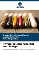 Physiologische Qualität von Saatgut (German Edition) 6208302870 Book Cover