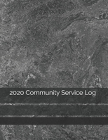 2020 Community Service Log 1690959215 Book Cover