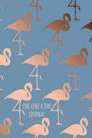 One Line A Day Journal: Elegant Flamingo Design One Line A Day Journal Five-Year Memory Book, Diary, Notebook, 6x9, 110 Lined Blank Pages 1081436115 Book Cover