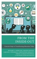 From the Inside-Out: Why Society Today Cannot Afford Student Failure 1475853777 Book Cover