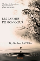 Les Larmes de mon cœur (French Edition) 2414063173 Book Cover