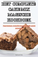 Het Complete Cake Mix Magische Kookboek 1835838235 Book Cover