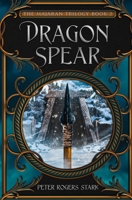 Dragon Spear 1492886475 Book Cover