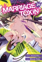 Marriage Toxin, Vol. 14 1974716767 Book Cover