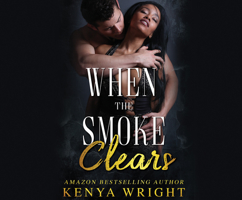 When the Smoke Clears 1662091346 Book Cover