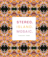 stereo. island. mosaic. 1934103659 Book Cover