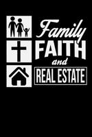 Faith Family Real Estate: Schedule Keeper for Real Estate Agents 1095752588 Book Cover