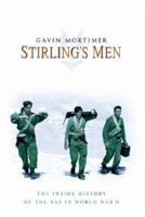 Stirling's Men: The Inside History of the Original SAS (Cassell Military Paperbacks) 0304367060 Book Cover