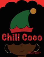 Chill Coco 0578336952 Book Cover