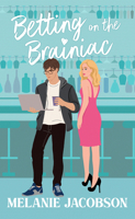 Betting on the Brainiac: Betting on Love B0H5KK92B3 Book Cover