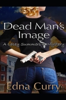 Dead Man's Image 1794379703 Book Cover